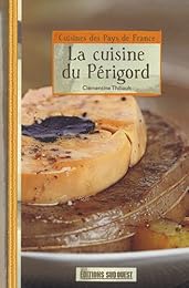 La  cuisine du Périgord