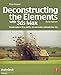 Deconstructing the Elements with 3ds Max: Create Natural Fire, Earth, Air and Water without Plug-ins