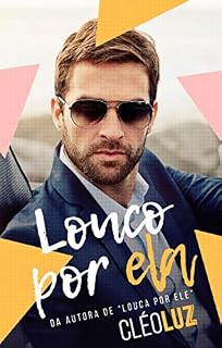 Livro LOUCO POR ELA: Box - Livro+Conto