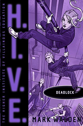 Deadlock (H.I.V.E.)