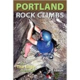 Portland rock climbs: A climber's guide to northwest Oregon