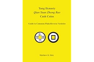Tang Dynasty Qian Yuan Zhong Bao Cash Coins: Guide to Common Plain-Reverse Varieties