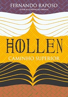 Livro HOLLEN: Caminho Superior (RAPOSOVERSO)
