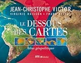 Le Dessous des Cartes (French Edition) by 