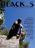 Black: The African Male Nude in Art & Photography (v. 5) by 