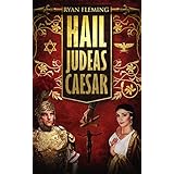 Hail Judeas Caesar