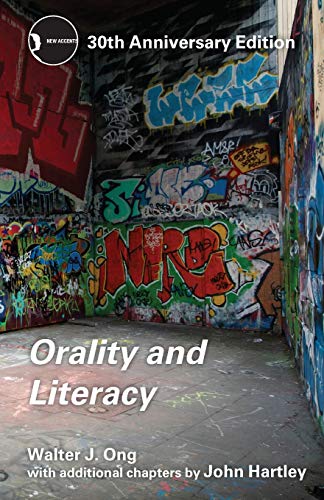Orality and Literacy (New Accents) by Walter J. Ong
