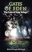 Gates of Eden: The Gates of Eden Trilogy by 