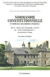 Normandie constitutionnelle, un berceau des droits civiques ?