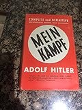 Hardcover Mein Kampf - Complete and Unadbridged, Fully Annotated - Unexpurgated Book