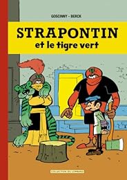 Strapontin et le tigre vert