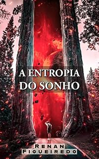 Livro A ENTROPIA DO SONHO