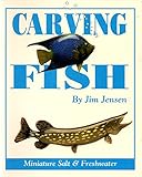 Carving Fish: Miniature Salt & Freshwater by 