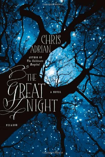 The Great Night: A Novel The Great Night: A Novel