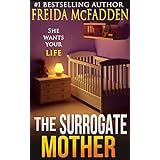 The Surrogate Mother: An addictive psychological thriller you won't be able to put down