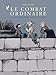 Combat ordinaire (Le) - Tome 2 - Quantités négligeables (Les) (COMBAT ORDINAIRE (2)) (French Edition) by Larcenet Manu