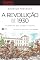 Livro A Revolução de 1930: O conflito que mudou o Brasil