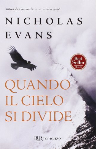 Scaricare Il Libro Quando Il Cielo Si Divide Nicholas Evans Pdf 