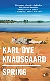 Spring by Karl Ove Knausgaard