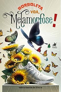 Livro Borboleta Voa, Metamorfose!