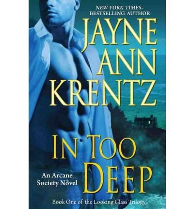 In to Deep (The Looking Glass Trilogy) 1611290252 Book Cover