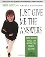 Just Give Me the Answer$: Expert Advisors Address Your Most Pressing Financial Questions