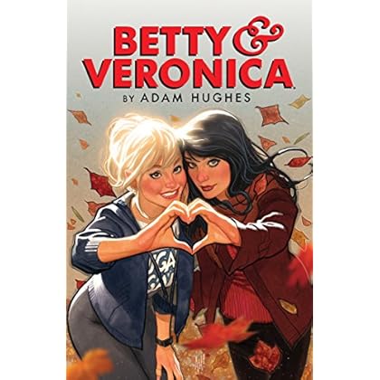 Download Betty & Veronica by Adam Hughes (Betty & Veronica Comics Book 1) Download Betty & Veronica by Adam Hughes (Betty & Veronica Comics Book 1)