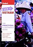 Fodor's See It Vietnam, 3rd Edition (Full-color Travel Guide)