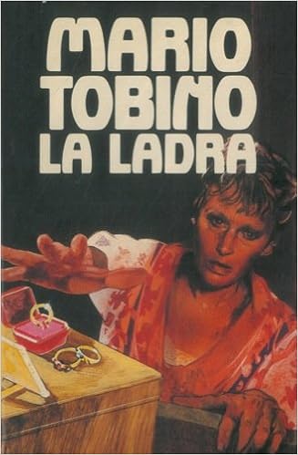 Mario Tobino - La ladra (1984)