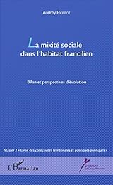 La  mixité sociale dans l'habitat francilien