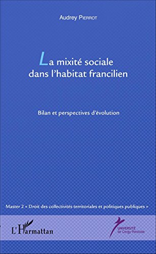 La  mixité sociale dans l'habitat francilien