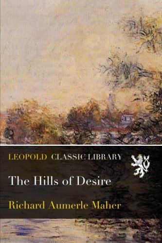 The Hills of Desire