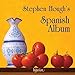 Stephen Hough's Spanish Album