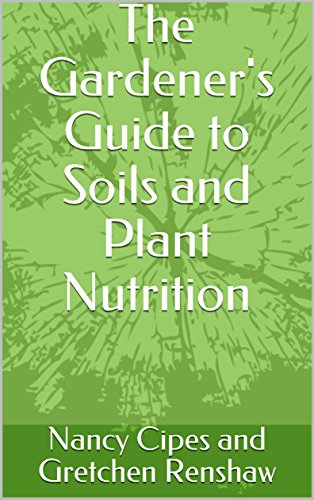 [Ebook] The Gardener's Guide to Soils and Plant Nutrition<br />W.O.R.D