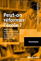 Peut-on réformer l'école ?