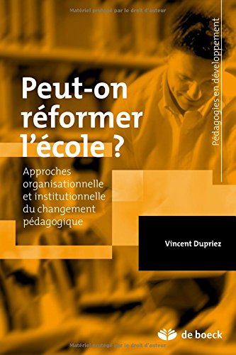 Peut-on réformer l'école ?