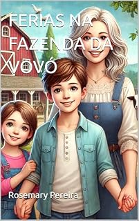 Livro FERIAS NA FAZENDA DA VOVÓ