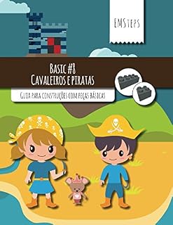Livro EMSteps #08 Cavaleiros e piratas: Guia para construções com peças básicas (EMSteps Basic)