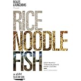 Rice, Noodle, Fish: Deep Travels Through Japan's Food Culture
