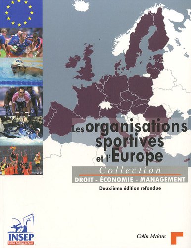 Les  organisations sportives et l'Europe