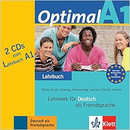 Optimal A1 Lehrwerk Fur Deutsch Als Fremdsprache 2 Audio Cds Zum Lehrbuch Cds Zum Lehrbuch A1 2 Amazon De Lemcke Christiane Muller Martin Rusch Paul Scherling Theo Schmidt Reiner Schmitz Helen Wertenschlag Lukas Bucher