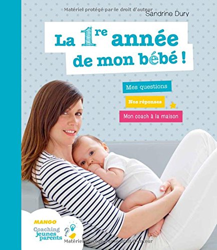 La  1re année de mon bébé !