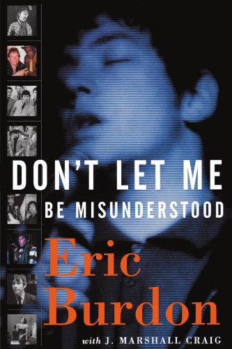 Don't Let Me Be Misunderstood by Eric Burdon