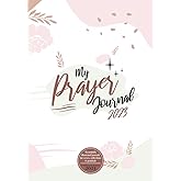 My Prayer Journal: For Women I 52 Dated Weeks of Devotion & Christian Bible Study I For Verses, Reflections & Gratitude I Boho Watercolor Illustrations