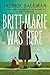 Britt-Marie Was Here: A Novel