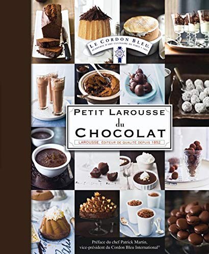 Petit Larousse du chocolat (French Edition) by Collectif