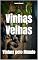 Livro Vinhas Velhas: Vinhos pelo Mundo (Wines of the World)