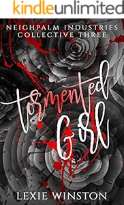 Tormented Girl (Neighpalm Industries Collective Book 3)