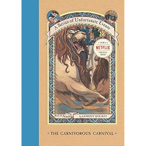 A Series of Unfortunate Events #9: The Carnivorous Carnival