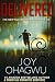 Delivered- The New Rulebook Christian Suspense Series- Book #6